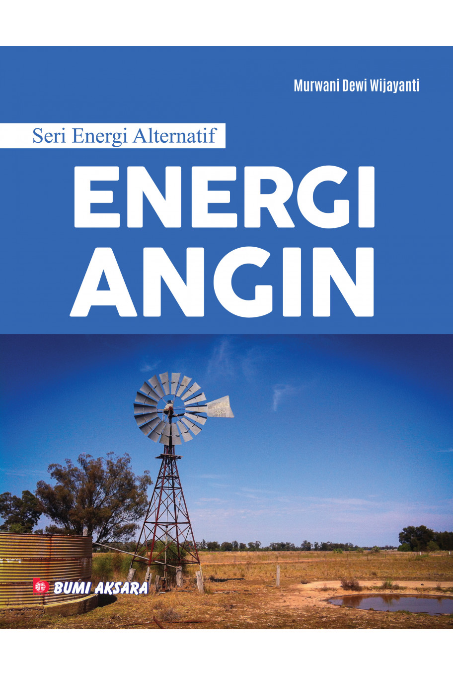 Seri Energi Alternatif : Energi Angin